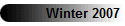 Winter 2007